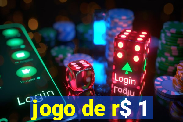 jogo de r$ 1